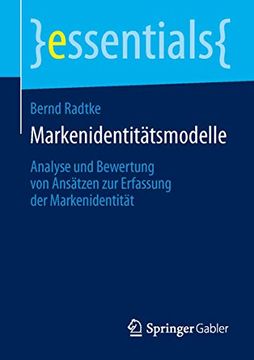 portada Markenidentitätsmodelle: Analyse und Bewertung von Ansätzen zur Erfassung der Markenidentität (en Alemán)