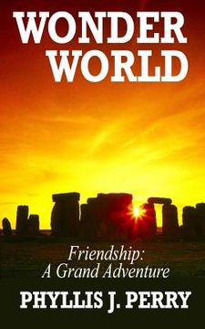 portada WONDER WORLD - Friendship: A Grand Adventure (en Inglés)