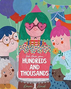 portada We Love you Hundreds and Thousands: A Children'S Picture Book About Foster Care and Adoption (en Inglés)