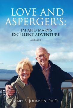 portada Love and Asperger'S: Jim and Mary'S Excellent Adventure