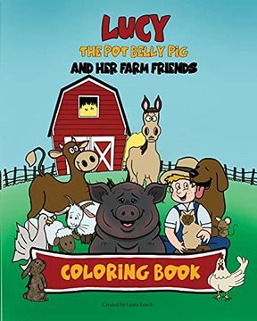 portada Lucy the pot Belly pig and her Farm Friends (in English)