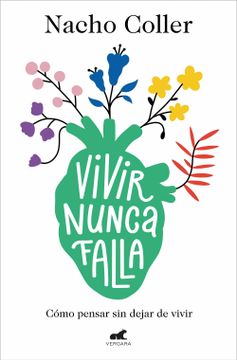 portada Vivir Nunca Falla / Living Never Fails (in Spanish)