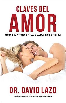 portada Claves del Amor: Cmo Mantener la Llama Encendida (in English)
