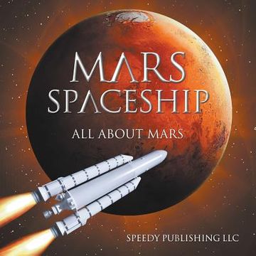 portada Mars Spaceship (All About Mars) (en Inglés)