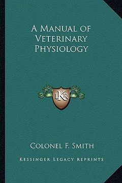 portada a manual of veterinary physiology (in English)