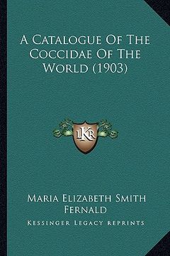 portada a catalogue of the coccidae of the world (1903) (en Inglés)