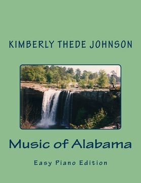 portada Music of Alabama: Easy Piano Edition (en Inglés)