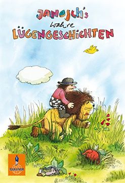 portada Janosch's Wahre Lügengeschichten (Gulliver) (en Alemán)