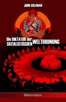 portada Die Diktatur der sozialistischen Weltordnung 
