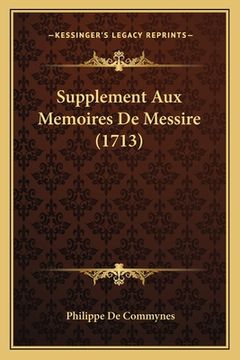portada Supplement Aux Memoires De Messire (1713) (en Francés)