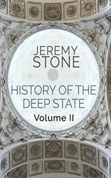portada History of the Deep State: Volume ii 