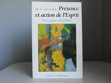 portada Présence et Action de L'esprit: De la Glaise à la Gloire (Ddb. Christianis)