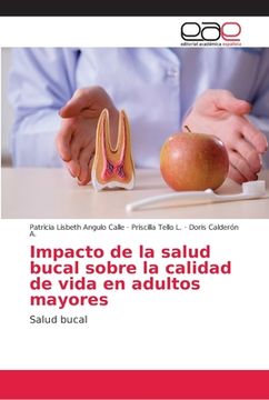 portada Impacto de la Salud Bucal Sobre la Calidad de Vida en Adultos Mayores (in Spanish)