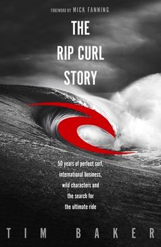 portada The Rip Curl Story (en Inglés)
