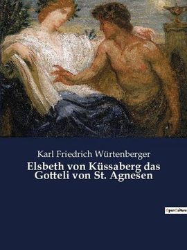 portada Elsbeth von Küssaberg das Gotteli von St. Agnesen 