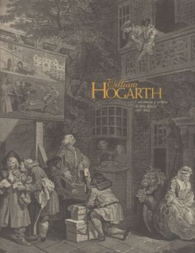 portada William Hogarth (1697-1764): Conciencia y Critica de una Epoca