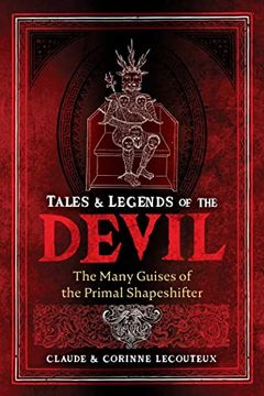 portada Tales and Legends of the Devil: The Many Guises of the Primal Shapeshifter (in English)