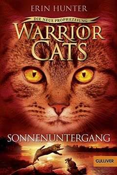 portada Warrior Cats - die Neue Prophezeiung. Sonnenuntergang: Ii, Band 6 (en Alemán)