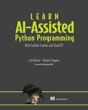 portada Learn Ai-Assisted Python Programming: With Github Copilot and Chatgpt (en Inglés)