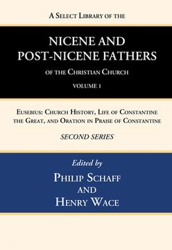 portada A Select Library of the Nicene and Post-Nicene Fathers of the Christian Church, Second Series, Volume 1