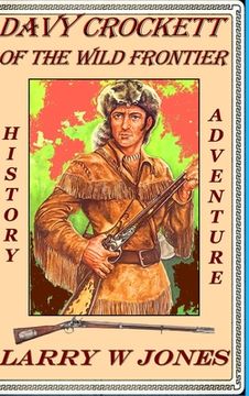 portada Davy Crockett Of the Wild Frontier (en Inglés)