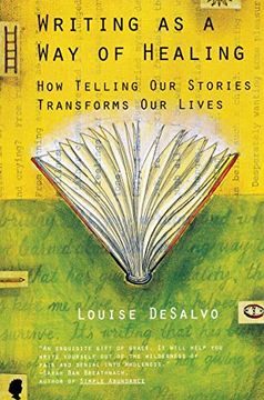 portada Writing as a way of Healing: How Telling our Stories Transforms our Lives (en Inglés)