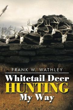 portada Whitetail Deer Hunting My Way