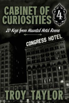 portada Cabinet of Curiosities 4: 20 Keys for Haunted Hotel Rooms (en Inglés)