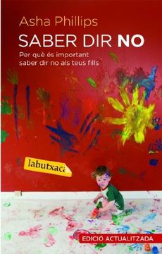 Saber dir no: Per què és important saber dir no als teus fills (LB)