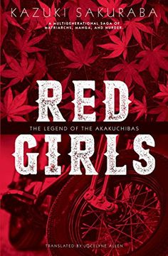 portada Red Girls: The Legend of the Akakuchibas