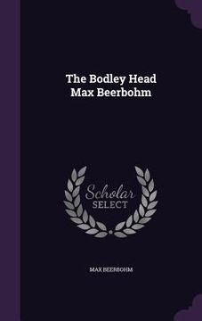 portada The Bodley Head Max Beerbohm