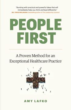portada People First: A Proven Method for an Exceptional Healthcare Practice (en Inglés)