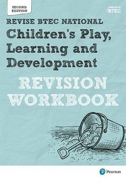 portada Revise BTEC National Children's Play, Learning and Development Revision Workbook: Second edition (REVISE BTEC Nationals in Children's Play, Learning and Development)