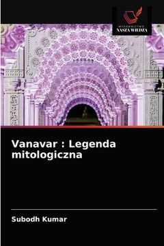 portada Vanavar: Legenda mitologiczna (en Polaco)