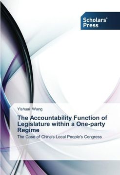 portada The Accountability Function of Legislature within a One-party Regime: The Case of China's Local People's Congress