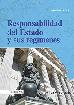 portada Responsabilidad del Estado y sus Regímenes (in Spanish)