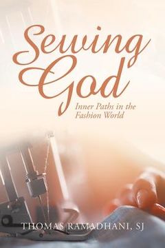 portada Sewing God: Inner Paths in the Fashion World (en Inglés)