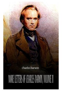 portada 2: More Letters Of Charles Darwin, Volume Ii