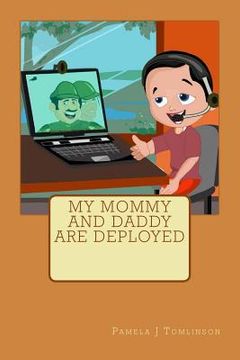 portada My Mommy and Daddy are Deployed (en Inglés)