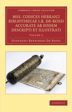 portada Mss. Codices Hebraici Bibliothecae i. B. De-Rossi Accurate ab Eodem Descripti et Illustrati 3 Volume Set: Mss. Codices Hebraici Bibliothecae i. B. Of Printing, Publishing and Libraries) (en Latin)