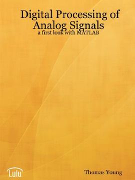 portada digital processing of analog signals: a first look with matlab (en Inglés)