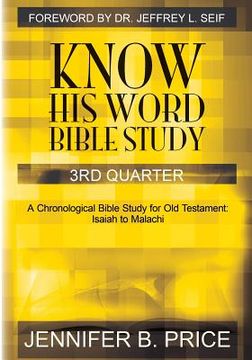 portada Know His Word Bible Study: 3rd Quarter (in English)