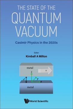 portada State of the Quantum Vacuum, The: Casimir Physics in the 2020's (in English)