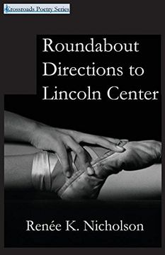 portada Roundabout Directions to Lincoln Center (en Inglés)