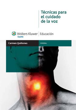portada Tecnicas Para el Cuidado de la voz (in Spanish)