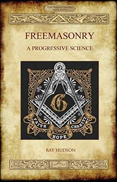portada Freemasonry: A Progressive Science (en Inglés)