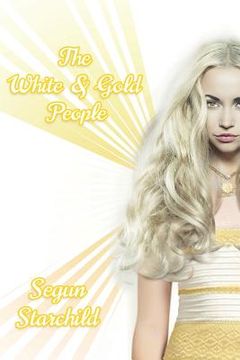 portada The White & Gold People (in English)