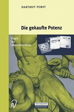 portada Die Gekaufte Potenz: Viagra - sex - Lifestylemedizin (en Alemán)