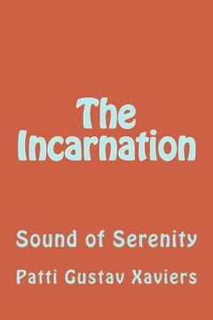 portada The Incarnation: Sound of Serenity