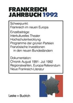 portada Frankreich-Jahrbuch 1992: Politik, Wirtschaft, Gesellschaft, Geschichte, Kultur (in German)